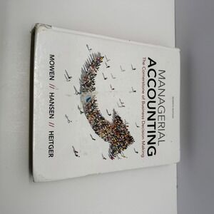 Managerial Accounting Mowen Hansen Heitger 7th Edition Hardcover Textbook